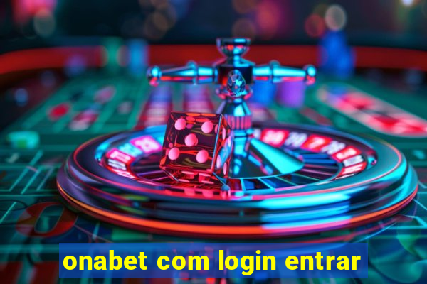 onabet com login entrar